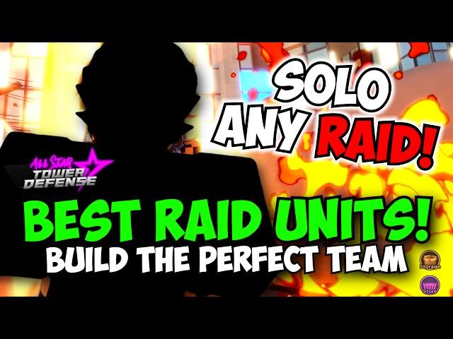 New Best Raid Units in ASTD! (Solo ANY RAID!)