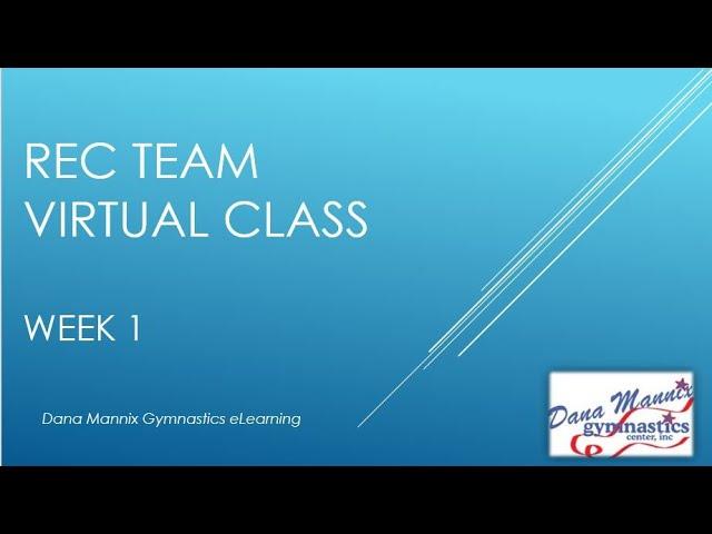 Rec Team | Virtual Class Week 1 (40 min)