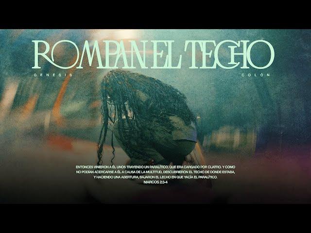 Génesis Colón - ROMPAN EL TECHO (Video Oficial)