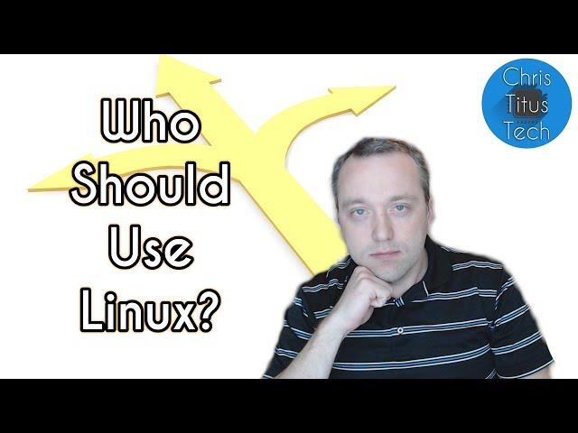 Who Should Switch to Linux and Who I Have Switched to Linux