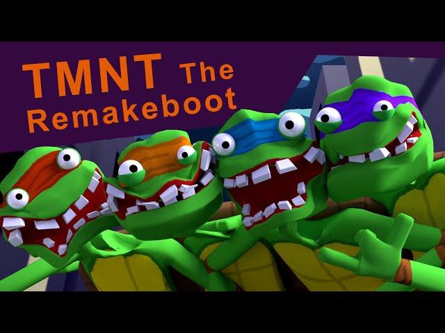 TMNT The Remakeboot