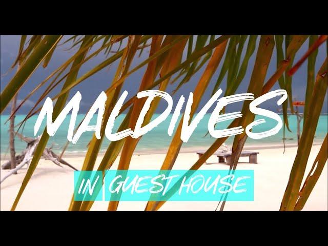 Maldive in Guesthouse