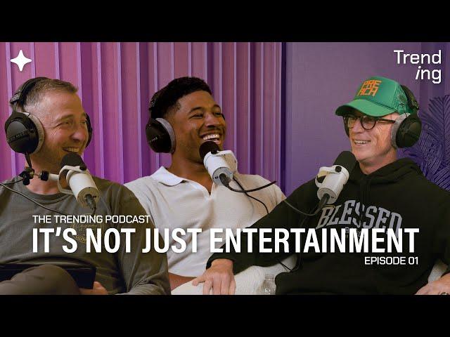 The Trending Podcast w/ Pastor Ed: EP 01 | It’s Not Just Entertainment