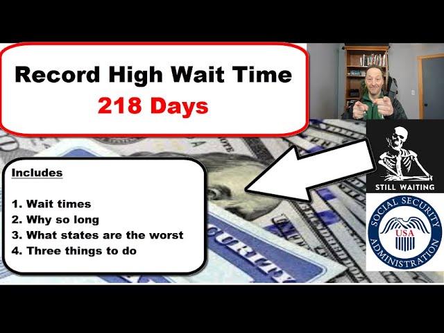 Social Security Disability Record Wait Time 218 Days