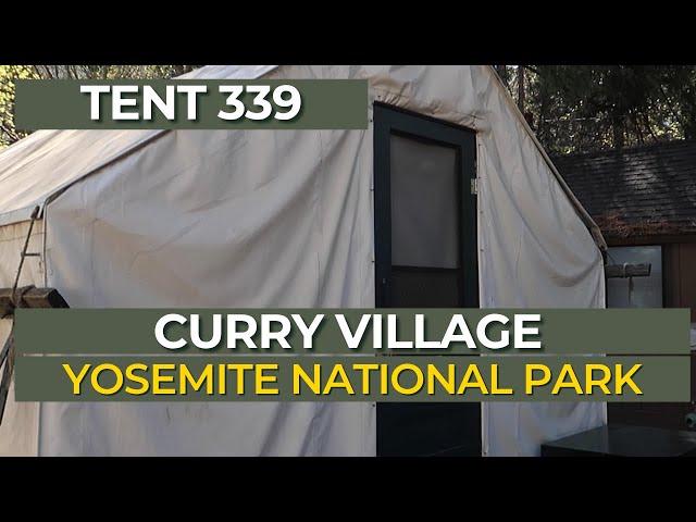 Curry Village Heated Tent Tour | Yosemite National Park 2025