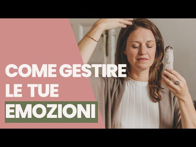 Controlla le tue EMOZIONI - Impara a conoscerle, accoglierle e gestirle