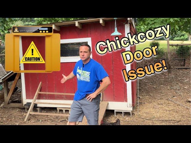 CHICKCOZY DOOR CAUTION