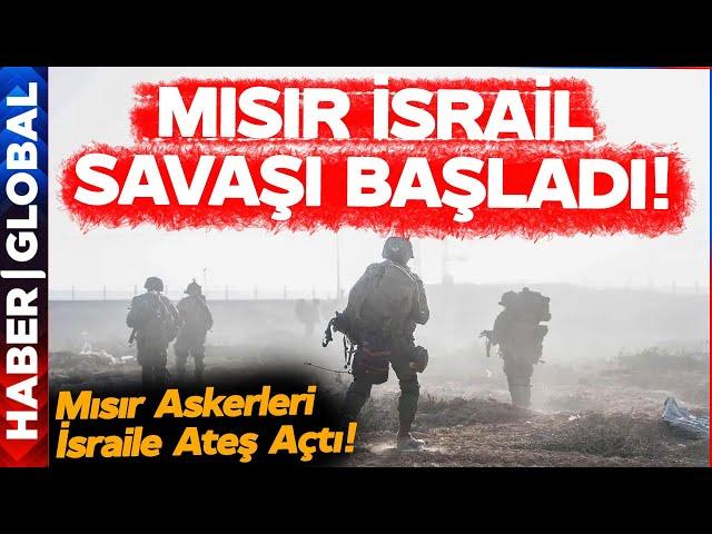 SON DAKİKA I Çatışma Çıktı: Mısır Askeri Refah Sınır Kapısında İsrail'e Ateş Açtı!