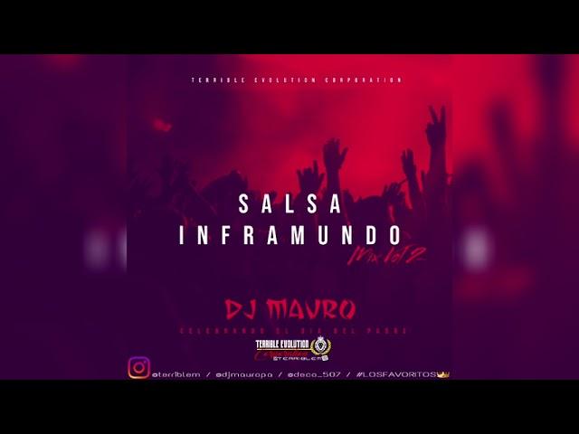 Salsa Inframundo Vol.2 - Dj Mauro Ft Terrible Evolution Corporation | Mix De salsa 2021| Official