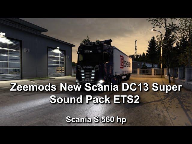 Excellent New Scania DC13 Super Sound and Engine Pack - ETS2