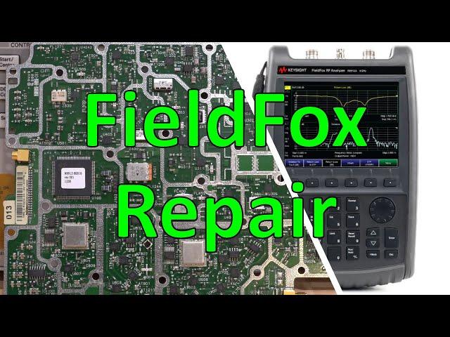 TSP #243 - Agilent FieldFox N9912A 4GHz Handheld RF Analyzer Repair & Teardown