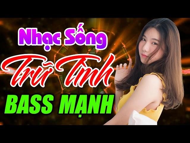 Nhạc Sống Hà Tây Remix Bass Mạnh Cực Căng Lan Tỏa Khắp Làng Xóm... LK Bolero Trữ Tình REMIX 2019