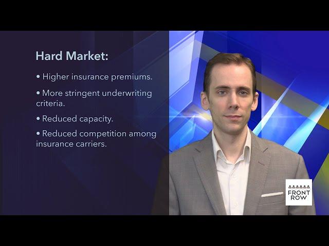 Hard vs. Soft Insurance Markets Explained | Front Row Insurance Brokers (US and Canada)