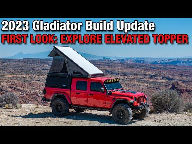 2023 Gladiator Rubicon Update and Explore Elevated Topper First Look