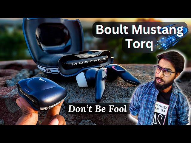 Boult Mustang Earbuds Detail Review | Before You Buy Must Watch | Boult Mustang Torq Review