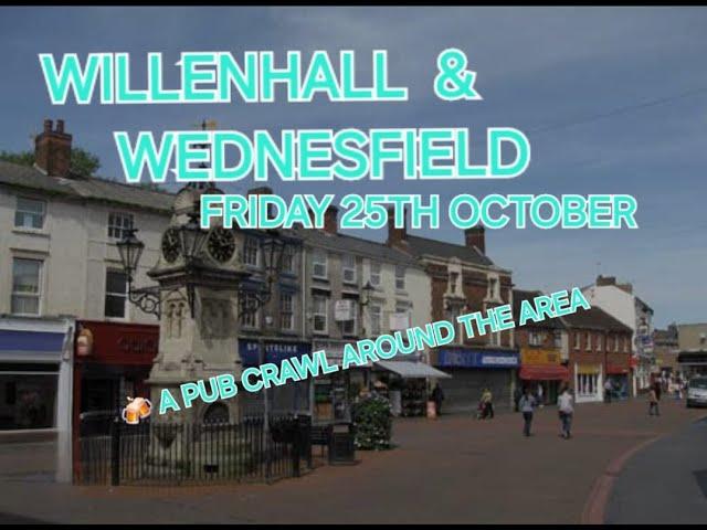 A Full Pub Crawl Around Wednesfield & Willenhall (Part 1)  (Wolverhampton)