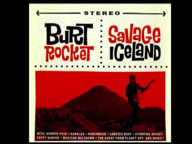 Burt Rocket ‎– Savage Iceland [Full Album ]