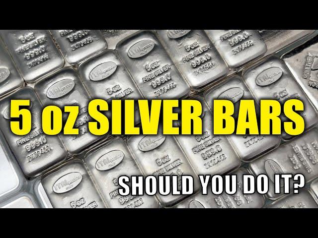 Should You Buy 5 oz Silver Bars for Stacking or Investing?