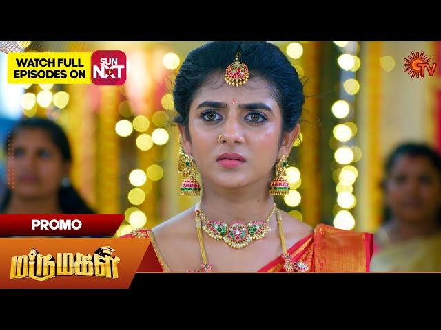 Next Week in Marumagal - Promo | 11 Nov 2024 | Tamil Serial | Sun TV