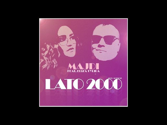 Majdi feat. Eliza Tyliba - Lato 2000 (Audio)