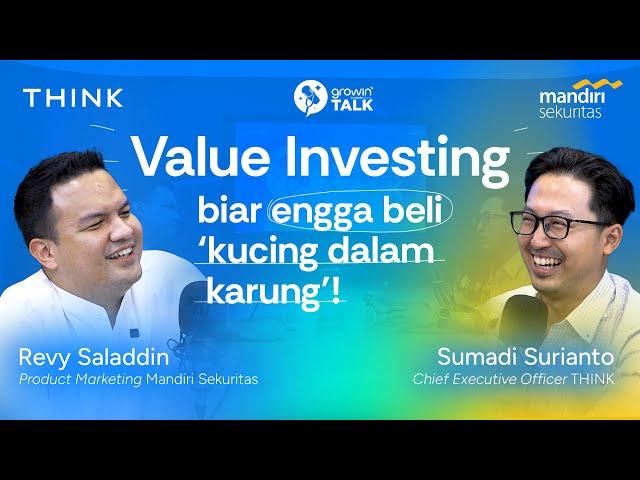 Kunci Strategi Investasi, Dari Murah Sampai Jadi Mewah | Growin’ Talk Ep 4