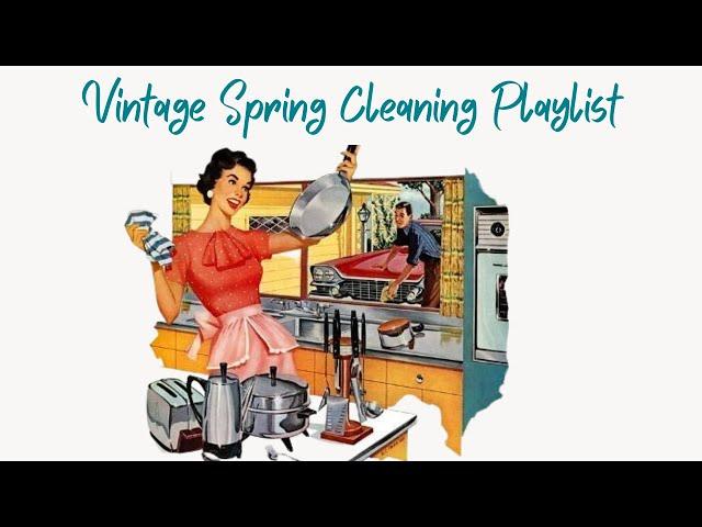 Vintage Spring Cleaning Playlist - 1940s Music