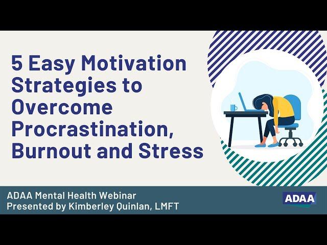 Five Strategies to Overcome Procrastination, Burnout, and Stress | Mental Health Webinar