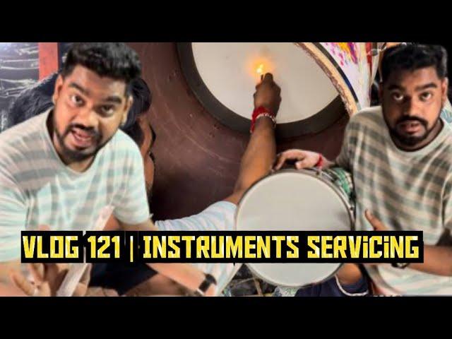 Vlog 121 | Maintenance day | Instruments service | Shubhankar Entertainments | Gladnick India 