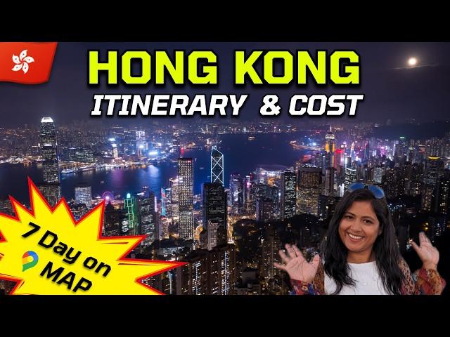 HONG KONG ITINERARY & COST | Day wise plan on Map | Hong Kong Disneyland & Macau | India to HongKong