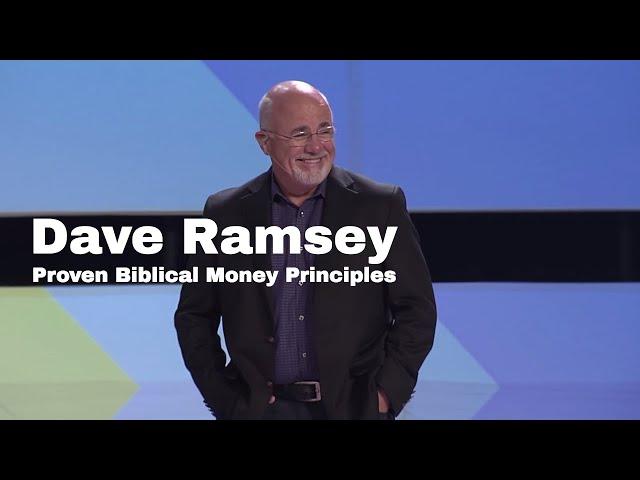 Proven Biblical Money Principles - Dave Ramsey