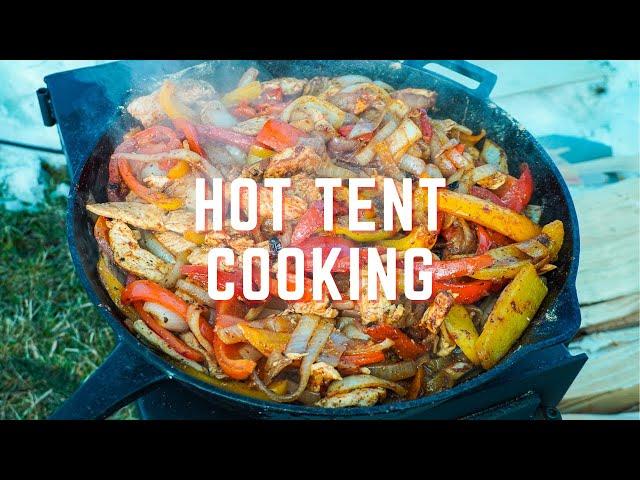 Hot Tent Cooking | Cooking Chicken Fajitas on Camp Stove in Hot Tent