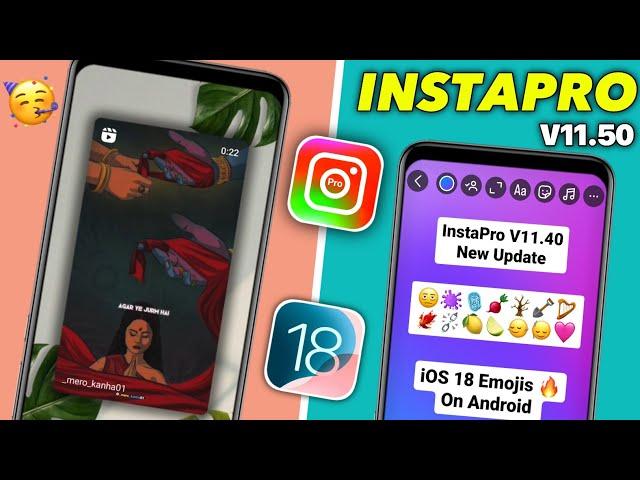 InstaPro V11.50 Tutorial | iOS Emojis + iOS Fonts | InstaPro iPhone Story | InstaPro New Update