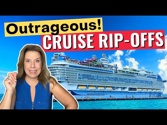 15 Most Outrageous Cruise Rip-Offs All Cruisers MUST Avoid!