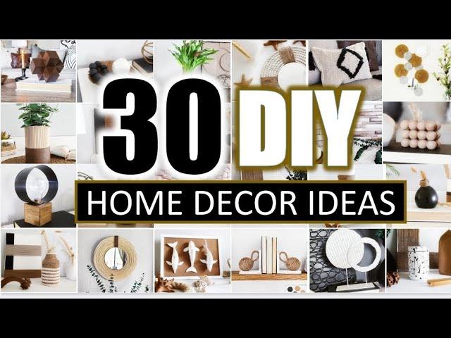 30 DIY HOME DECOR IDEAS + HACKS you Actually Want To MAKE (FULL TUTORIALS)