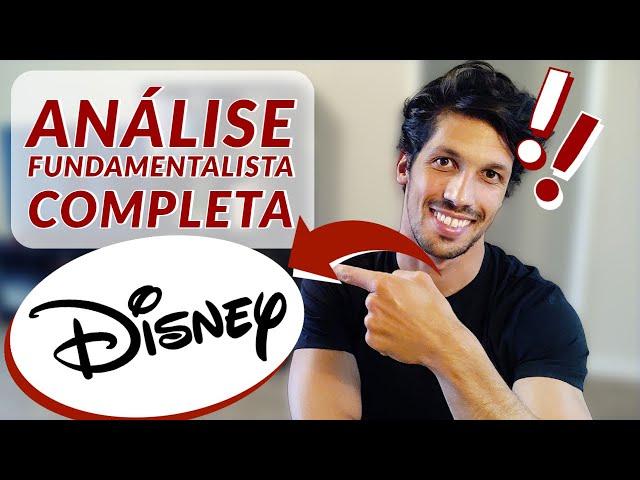 Análise Fundamentalista Completa da DISNEY - DIS - DISB34 - Empresa para Investir no Exterior