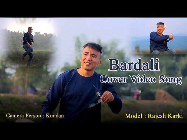 Bardali New Cover Song // By Rajesh Karki Offical // Sushant kc song