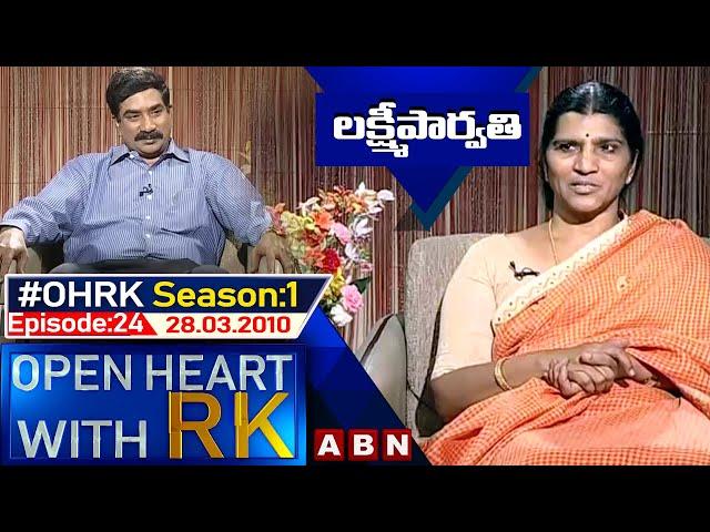 Lakshmi Parvathi || Open Heart With RK || Season:1-Episode:24 || 28.03.2010 || #OHRK