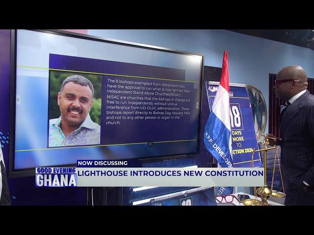 Lighthouse Chapel International introduces a New Constitution...