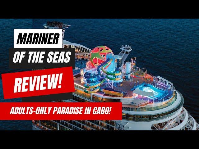 Exploring the Magnificent Mariner of the Seas: A Comprehensive Cruise Ship Review