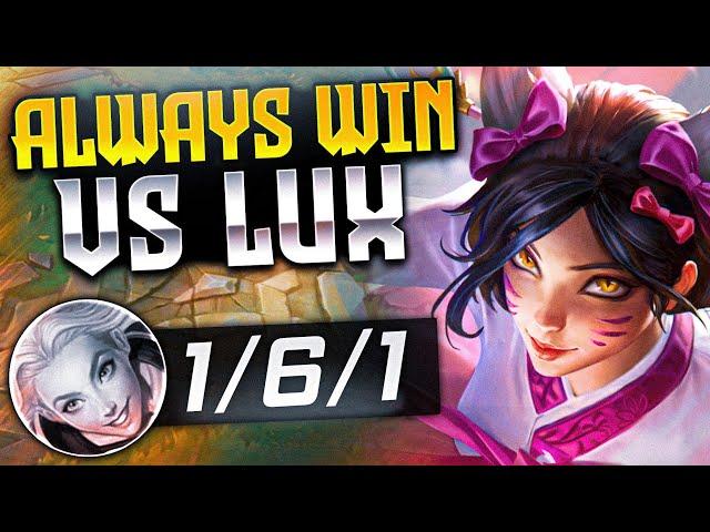 How to ALWAYS WIN AHRI VS Lux