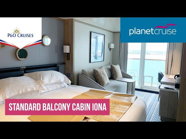 Iona Standard Balcony Cabin Tour (GD Grade) | Planet Cruise