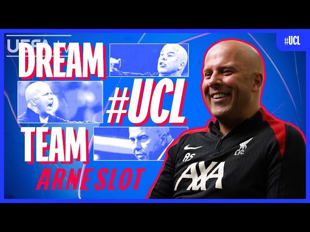 #UCL Dream Team | Arne Slot