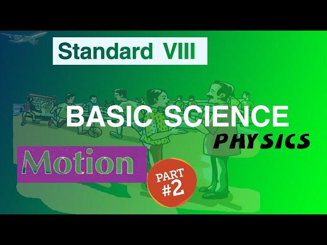MASTERS Online Class | STD 8 | BASIC SCIENCE | PHYSICS | Chapter 2 | part 2