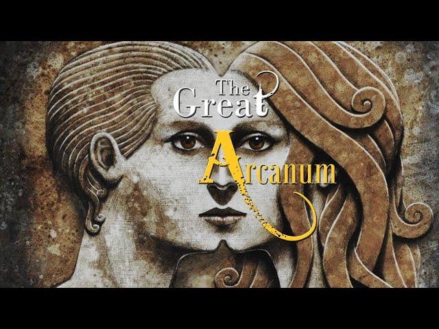 The Great Arcanum - The Secret of Secrets