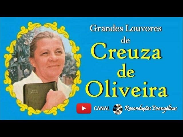 Grandes Louvores de Creuza de Oliveira.