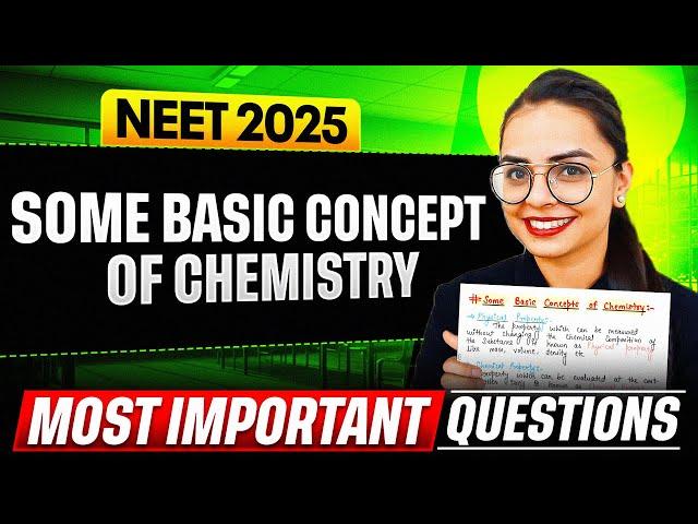 SOME BASIC CONCEPT OF CHEMISTRY - Most Important Questions for NEET 2025 || PhysicsWallah