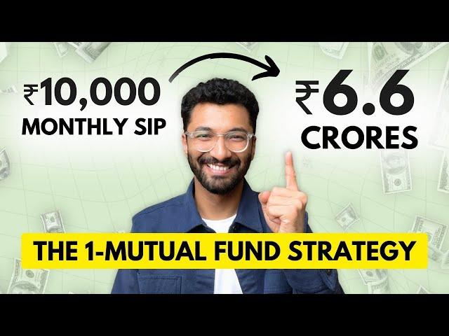 5 Simple Ideas to Build Massive Wealth with ONLY ONE MUTUAL FUND!