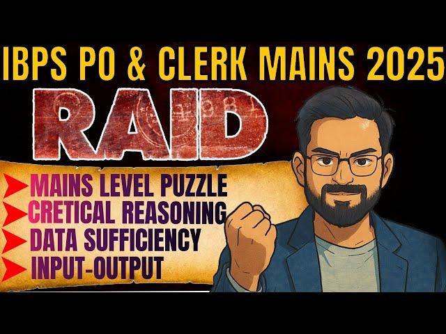 IBPS PO & Clerk Mains Reasoning| Puzzle, Data Sufficiency,Input-Output,Critical Reasoning Sanjay Sir