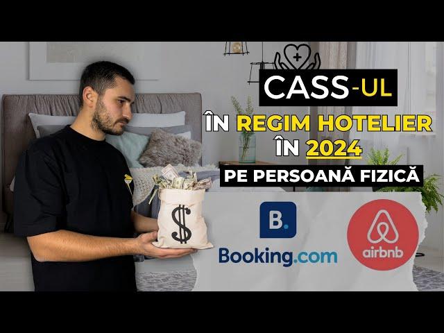 CASS la veniturile din Regim Hotelier din Booking si Airbnb - Imobiliare 2024