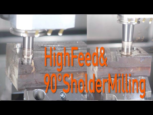 Shoulder Milling & High Feed CNC Fräsen